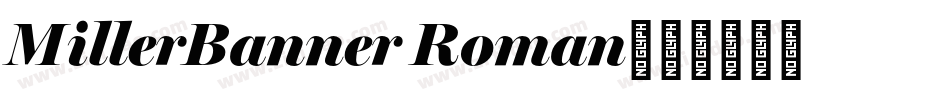 MillerBanner Roman字体转换